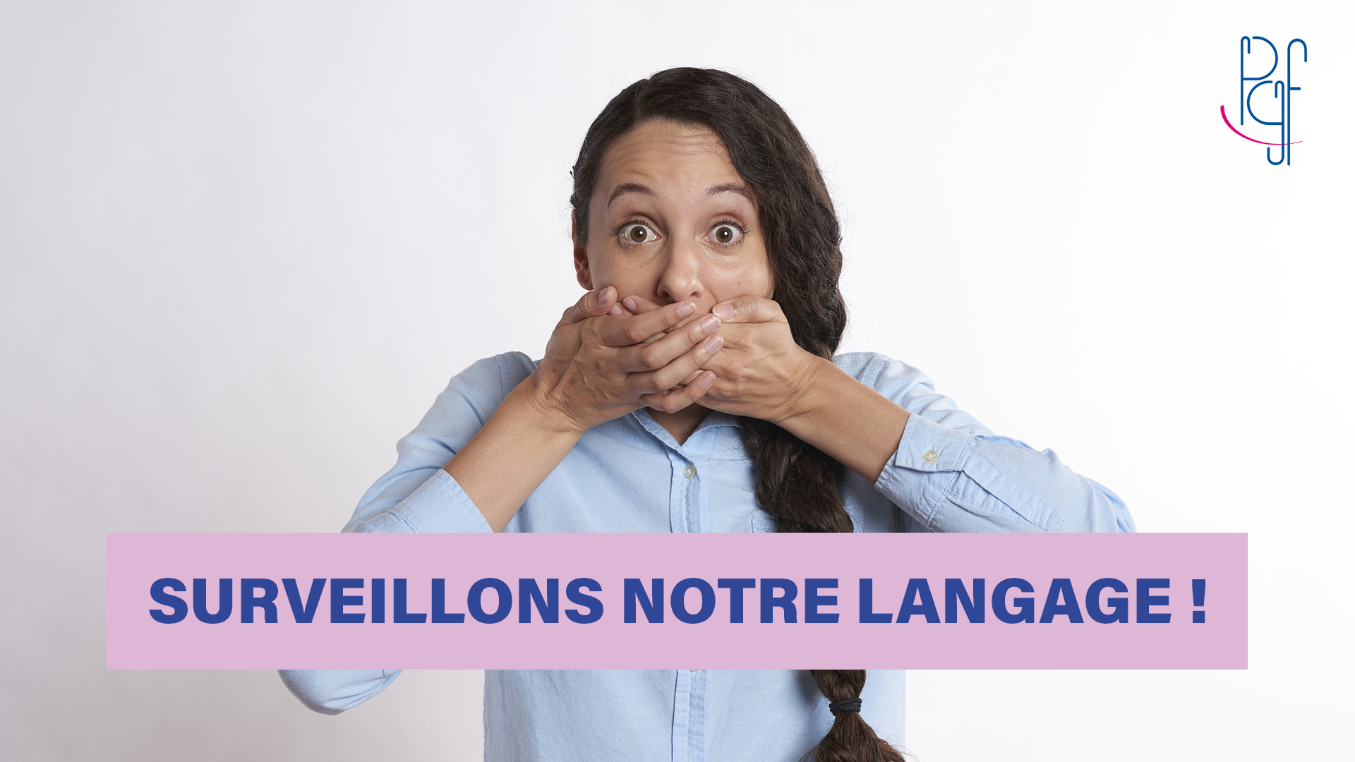 Vignette_Surveillons_notre_langage