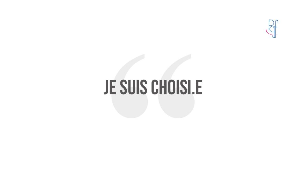 PGF PartageGraceFaveur Je suis choisi.e