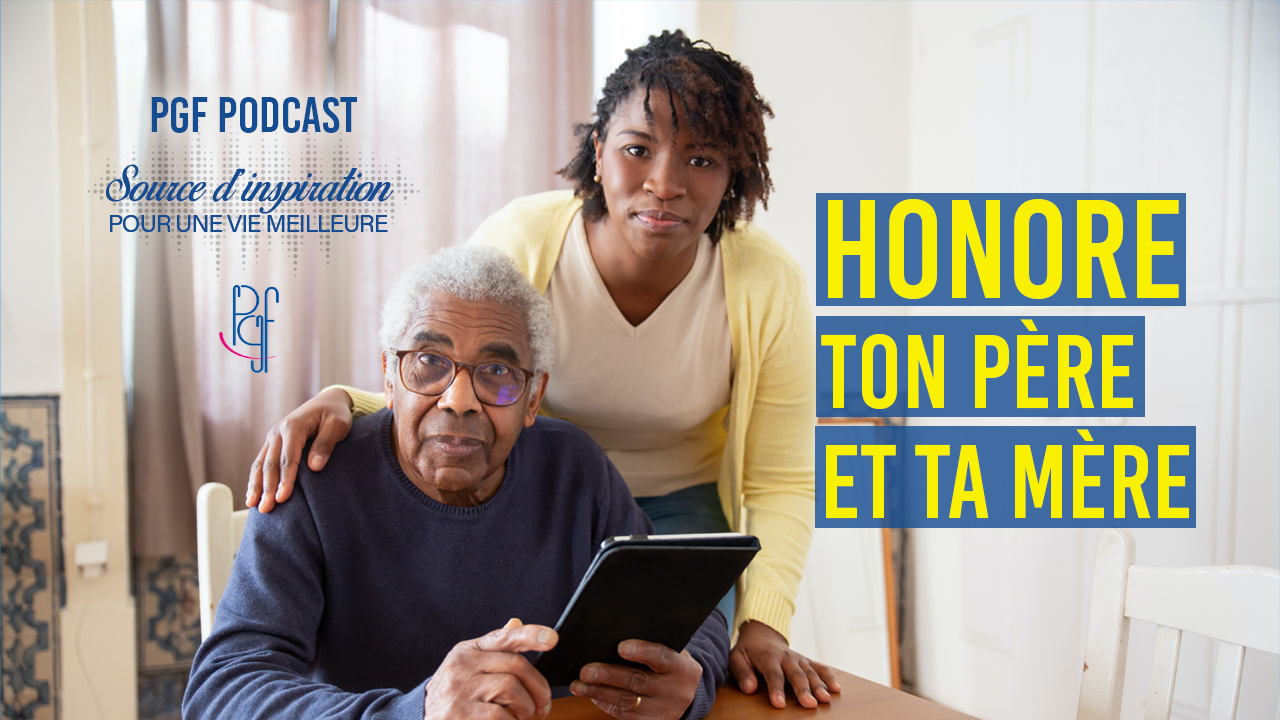 Honore ton père et ta mère